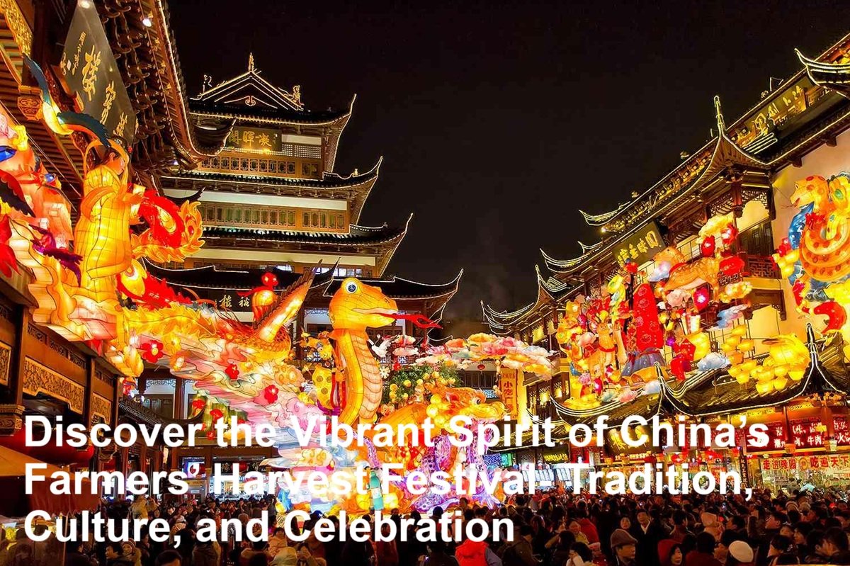 discover-the-vibrant-spirit-of-china-s-farmers-harvest-festival